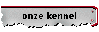 onze kennel