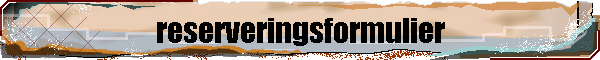reserveringsformulier